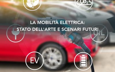 La mobilità elettrica: stato dell’arte e scenari futuri