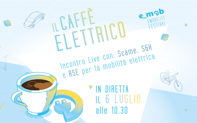 Segna la data: Caffè Elettrico con Scame, S&H ed RSE
