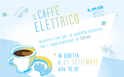 Segna la data: Caffè Elettrico con Edison