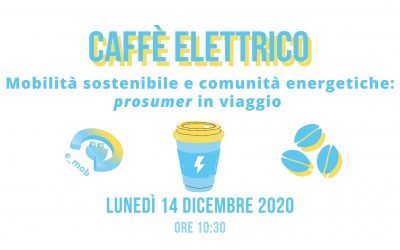 Segna la data: Caffè Elettrico su mobilità sostenibile e comunità energetiche con RSE