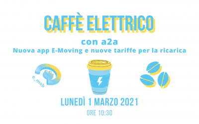 Segna la data: Caffè Elettrico con a2a su app, tariffe e rete di ricarica