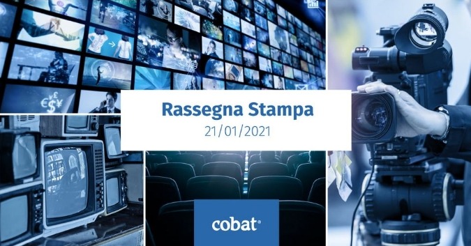 Cobat TV – Rassegna stampa 21 gennaio 2021