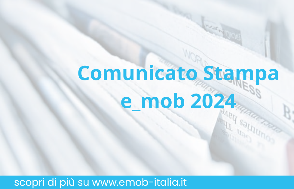 Comunicato Stampa e_mob 2024